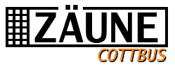 Zäune Cottbus
